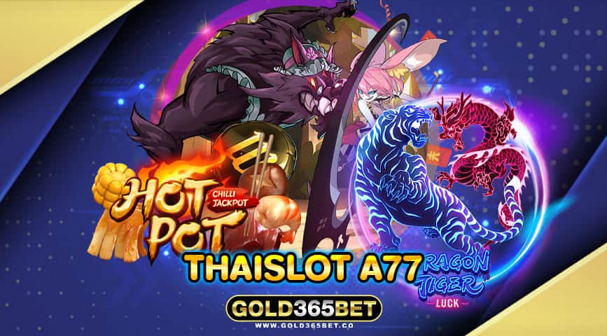 thaislot a77